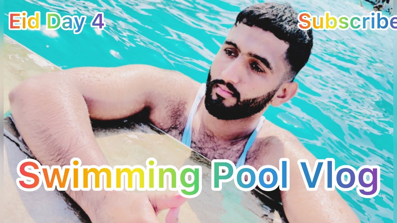 Swimming Pool Vlog Youtube