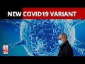 What Is The New Coronavirus Variant? | NewsMo