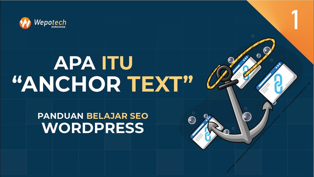 Apa Itu Anchor Text? Bagaimana Cara Membuatnya 🔥 Belajar SEO WordPress ...