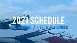 2021 Luke Carrico Air Show Announcer Schedule