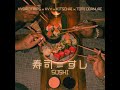 sushi feat. kvv kitschai u0026 tomi obanure