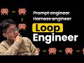 wtf is Loop Engineer & how to setup for real