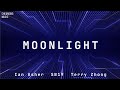 Ian Asher, SB19, Terry Zhong  [ MOONLIGHT ] Lyrics