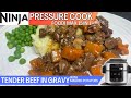 TENDER BEEF IN GRAVY with MASHED POTATOES *PRESSURE COOK* Carrots & Mushrooms | 2 PART Recipe