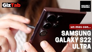 Galaxy S22 Ultra: El mejor móvil de Samsung... ¿o no? Opiniones tras un mes de uso