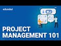 Project Management 101| Introduction to Project Management | Project Management Fundamentals