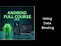 (213) Using Data Binding in Android | MVVM & Android Jetpack Tutorial