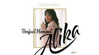 Alika - Perfect Moment (Official Audio)