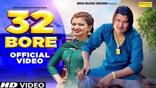 32 Bor (Full Video) Amit Saini Rohtakiya, Satveer Mudai & Nidhi | New Haryanvi Songs Haryanvi 2022
