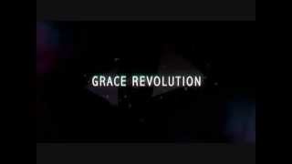 Anthem of Grace: Grace Revolution