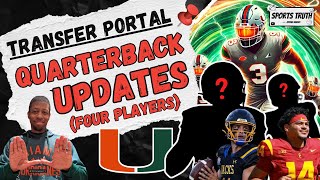 Miami Hurricanes Transfer Quarterback Updates (Four QBs to Discuss)