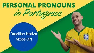 Learn Brazilian Portuguese: Personal Pronouns