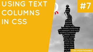 CSS Positioning Tutorial #7 - Text Columns