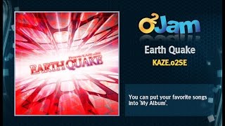 O2Jam OST - Earth Quake