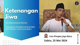 Live Ponpes Jaya Baru ( Ketenangan Jiwa )