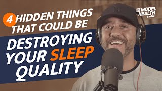 4 Hidden Things That Could Be Destroying Your Sleep Quality | Shawn Stevenson