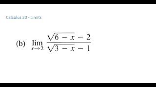 Calculus 30 1.2 #9 Evaluate limit by rationalizing numerator and denominator