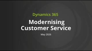 Modernising Contact Centre Management with Microsoft Dynamics 365 | AI-Powered CCaaS Solution