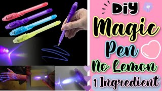 How to make a magic pen / diy magic pen at home / 1 ingredient magic pen 1001% working with proof !!