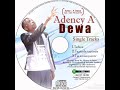 Adency A Dewa_~_Uchanoturwei Official Mp3