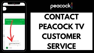 How to Contact Peacock TV Customer Service (2024)