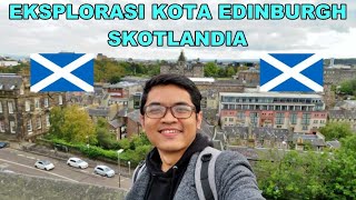 Cerita Zeqi Episode 12 - Eksplorasi Edinburgh, Scotland