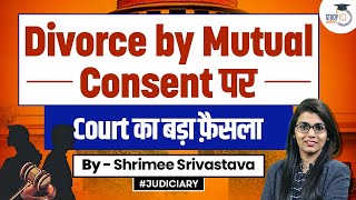 Divorce by Mutual Consent: Section 13b | Hindu Marriage Act | StudyIQ Judiciary