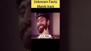 Unknown facts Manik Irani #viral #film #bollywood #ytshorts #facts #love #reels #actor