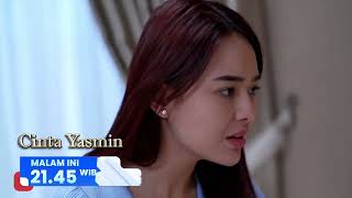 Saksikan Cinta Yasmin malam ini pukul 21.30 WIB hanya di RCTI