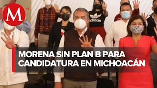 Vence plazo para que Morena registre otro candidato en Michoacán