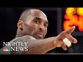 The Legacy Of NBA Legend Kobe Bryant | NBC Nightly News