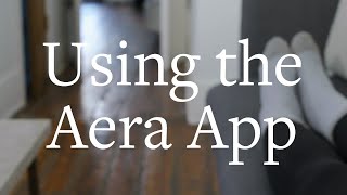 AeraForHome App Tutorial