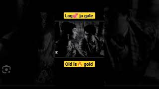lag💞 ja gale old song💕। Lata Mangeshkar💖 song।#viral👌💕 ♥️#latamangeshkarsongs #shorts 👌❤️💖