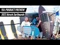 2022 Airush Surfboards Product Preview