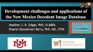 Development challenges and applications of the New Mexico Decedent Image Database