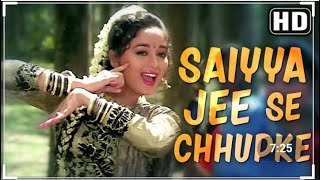 Saiyya Jee Se Chupke (HD) | Beta Songs | Anil Kapoor | Madhuri Dixit | Bollywood Hits ..