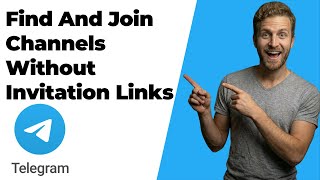 How To Find And Join Telegram Channels Without Invitation Links (2026 Easy Guide)