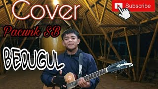 (Cover) Pacunk and Mundo ~ Bedugul