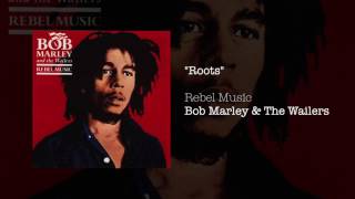 Roots (1986) - Bob Marley & The Wailers