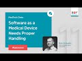 MedTech Chats: Software as a Medical Device