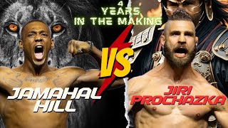 UFC 311 Jamahal Hill VS Jiri Prochazka. Four years In the making