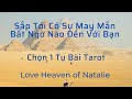 Sắp Tới Có Sự May Mắn Bất Ngờ Nào Đến Với Bạn | Chọn 1 Tụ Bài | Xem Tarot   #timeless