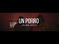 Jauria Santa - Un Porro (Inedita) #VOLUMEN3