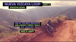 Bikepacking: Nueva Vizcaya Loop! Day 2/3