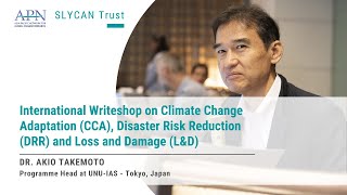 Linking Climate Change Adaptation, DRR, and Loss and Damage | Dr. Akio Takemoto