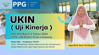 VIDEO PRAKTIK PEMBELAJARAN UKIN PPG PAI DALJAB BATCH 2 LPTK UIN RADEN INTAN LAMPUNG