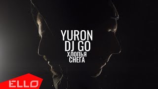 Yu-Ron \u0026 Dj GO - Хлопья снега