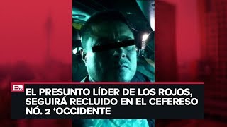 Dictan formal prisión contra 'El Carrete'