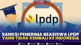Sanksi Penerima Beasiswa LPDP yang Tidak Kembali ke Indonesia | POWER BREAKFAST 08/02/2023