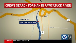 Search continues for man who fell into Pawcatuck River